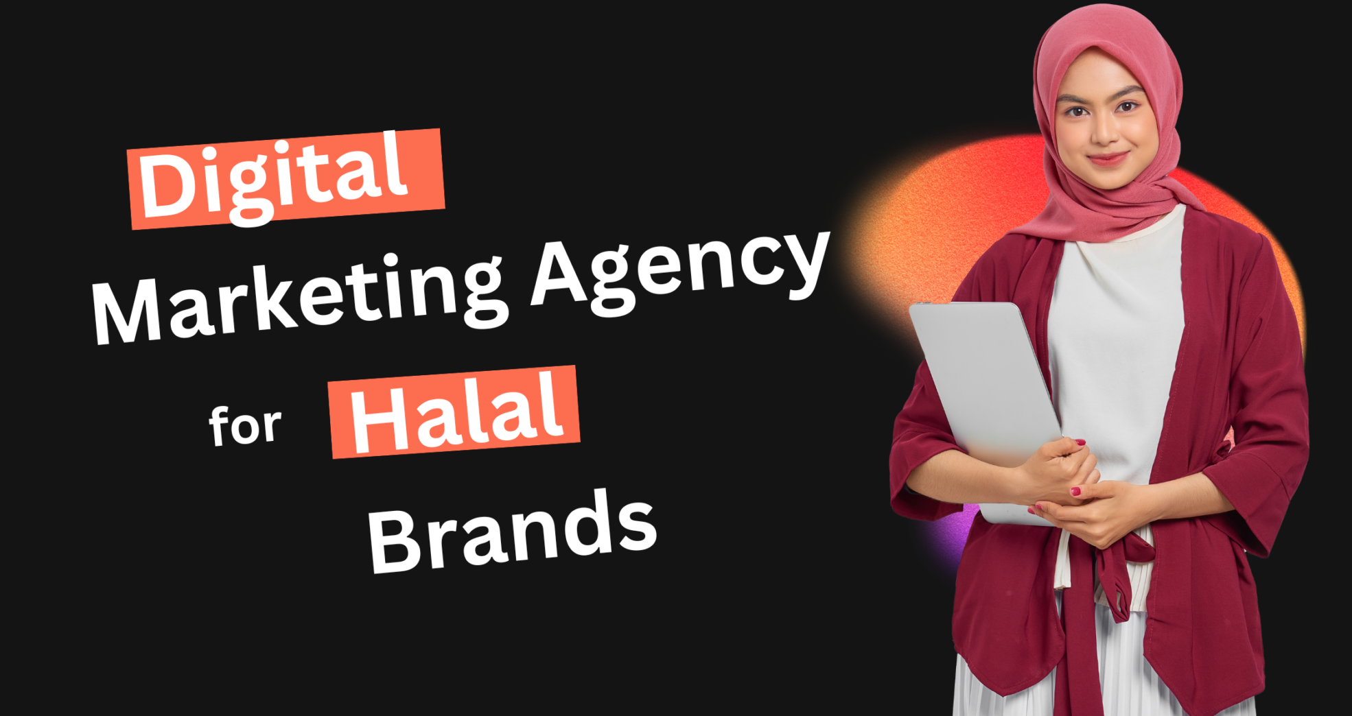 A digital marketing agency for halal brands